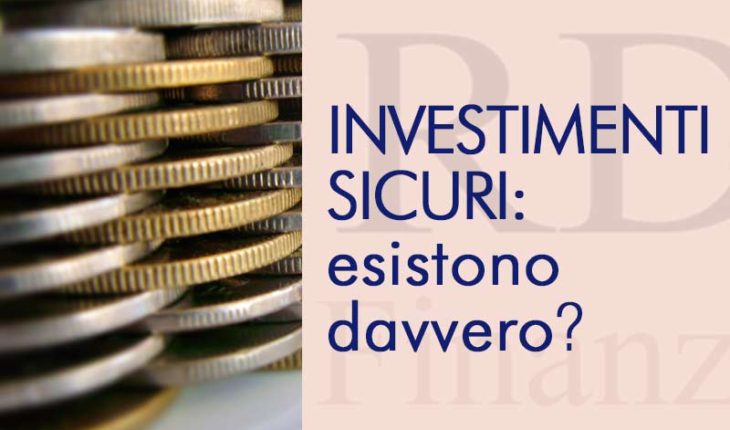 Investimenti sicuri guadagnare a basso rischio nel 2016